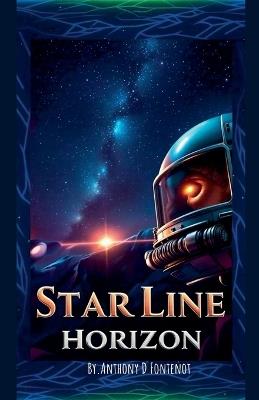 Star Line Horizon - Anthony Fontenot - cover