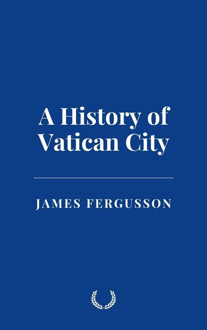 A History of Vatican City