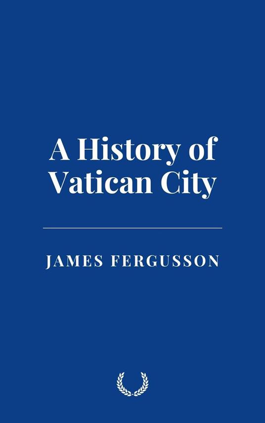 A History of Vatican City