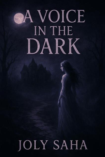 A Voice In The Dark