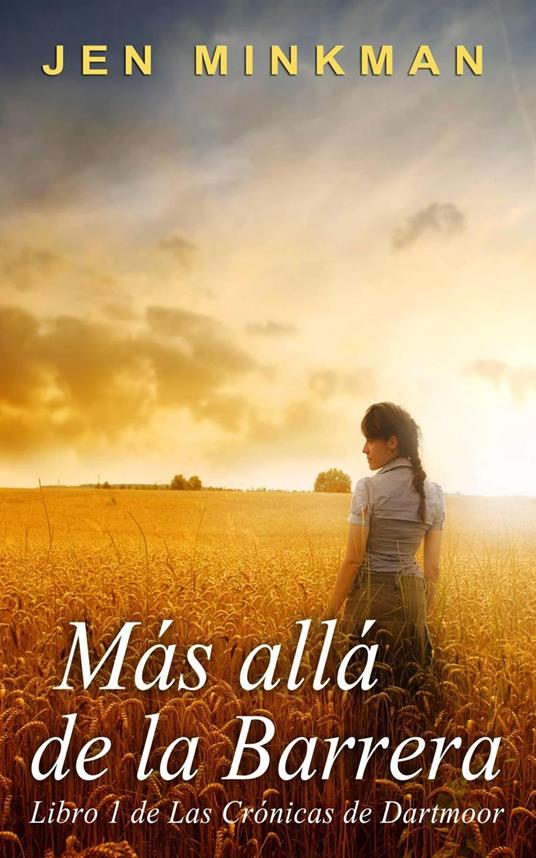 Más allá de la Barrera - Jen Minkman - ebook