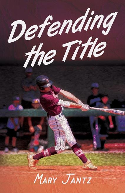 Defending the Title - Mary Jantz - ebook