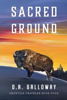 Sacred Ground - D a Galloway - cover