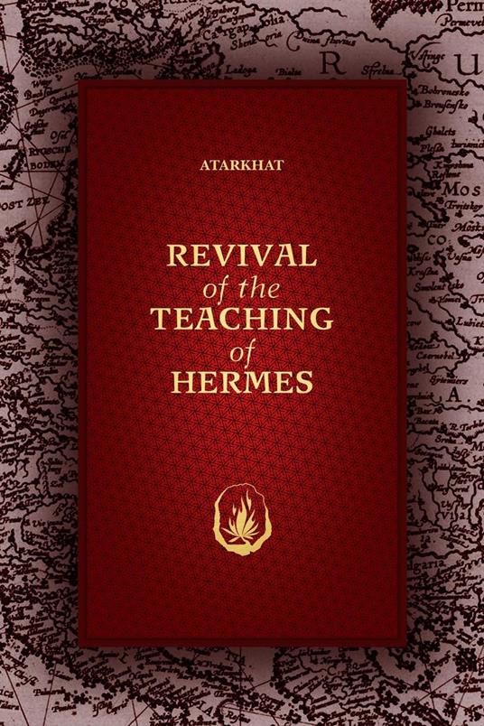 Revival of the Teaching of Hermes