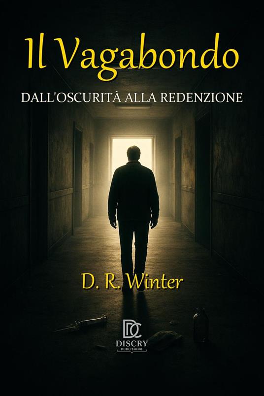 IL VAGABONDO - Discry Produccion,D. R. WINTER - ebook