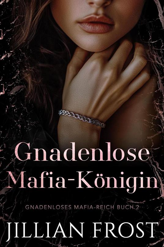 Gnadenlose Mafia-Königin