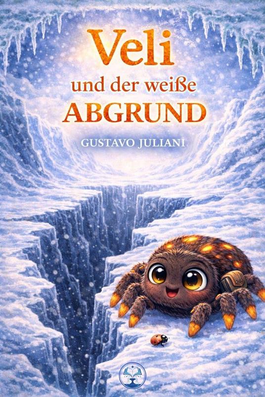 Veli und der weiße Abgrund - GUSTAVO JULIANI - ebook