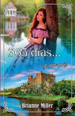 365 días... y uno más - Brianne Miller - cover