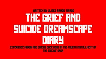The Suicide and Grief Dreamscape Diary