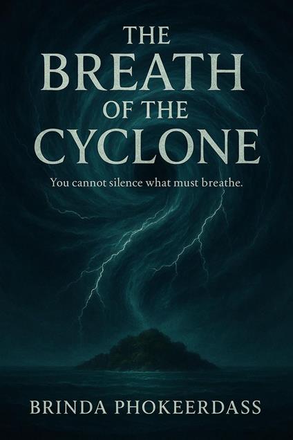 The Breath of the Cyclone - Brinda Phokeerdass - ebook