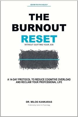 The Burnout Reset - Milos Kankaras - cover