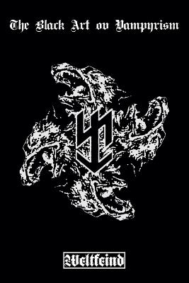 The Black Art ov Vampyrism - Weltfeind - cover