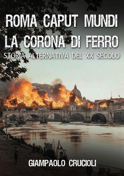 Roma Caput Mundi - Giampaolo Crucioli - ebook