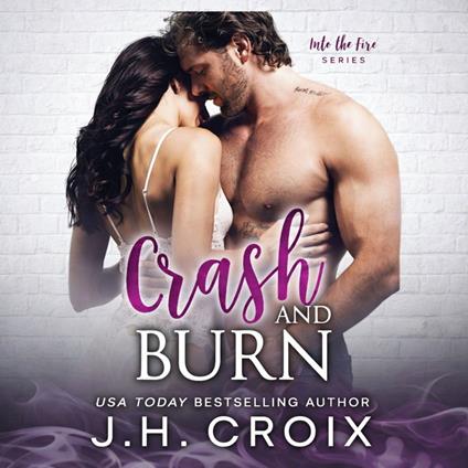 Crash and Burn