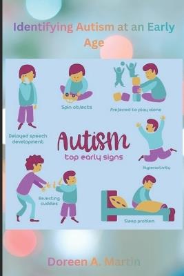 Identifying Autism at an Early Age - Doreen A Martin - cover