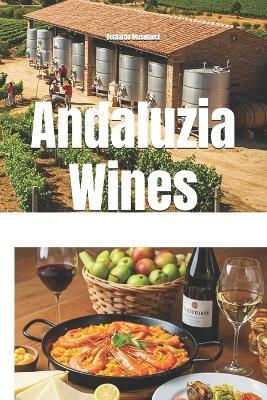 Andaluzia Wines - Bernardo Musumeci - cover