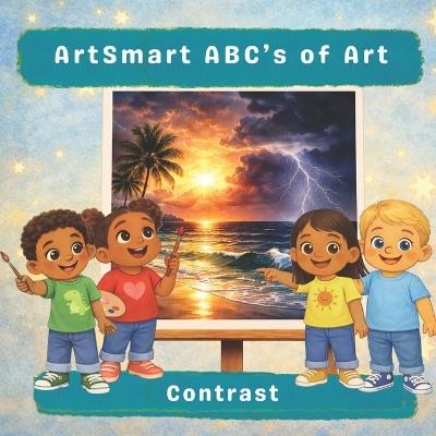 Artsmart ABC's of Art: Contrast - Lucy M Pimpinella - cover