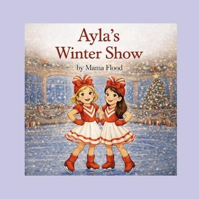 Ayla's Winter Show - Mama Flood - cover