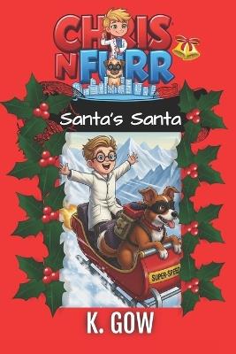 Santa's Santa (Chris N Furr) - K Gow - cover
