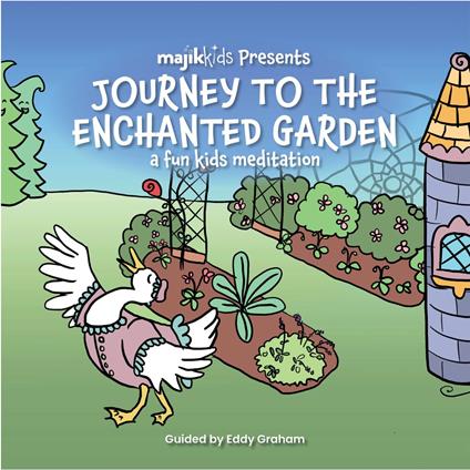 Journey to the Enchanted Garden