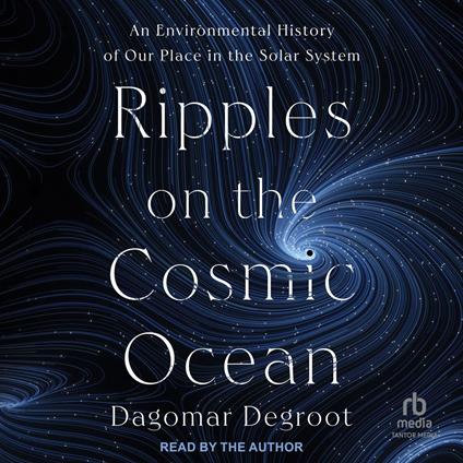 Ripples on the Cosmic Ocean