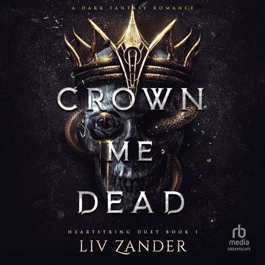 Crown Me Dead