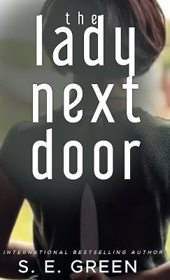 The Lady Next Door - S E Green - cover