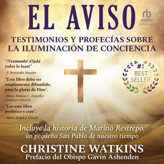 El Aviso: Testimonios y profecías sobre la Iluminación de Conciencia