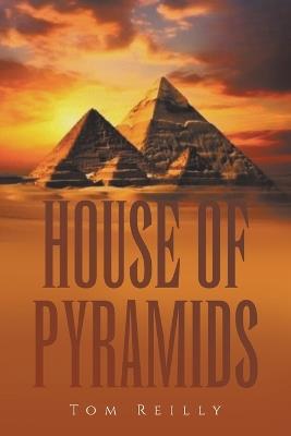 House of Pyramids - Tom Reilly - cover