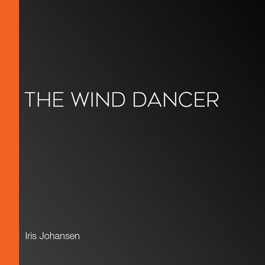 Wind Dancer, The