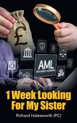 1 Week Looking For My Sister - Richard Halesworth (Pc) - cover