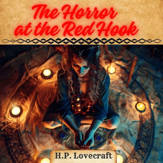 Horror at Red Hook, The