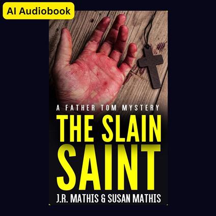 Slain Saint, The