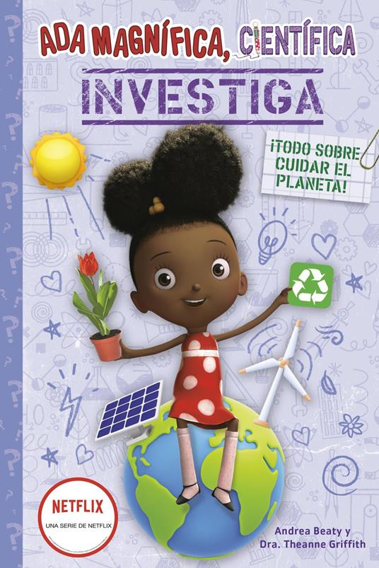 Ada Magnífica, científica, investiga - Beaty Andrea,Dra. Theanne Griffith - ebook
