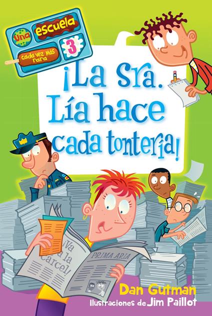 ¡La Sra. Lía hace cada tontería! - Dan Gutman - ebook