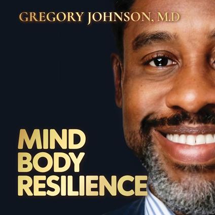 Mind Body Resilience