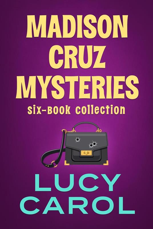 Madison Cruz Mysteries, 6 Book Collection