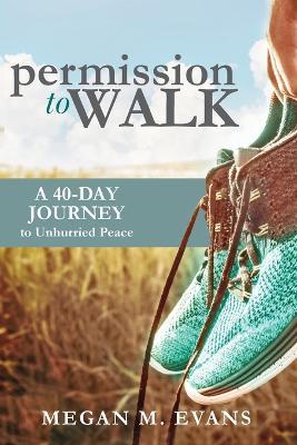 Permission to Walk - Megan Evans - cover