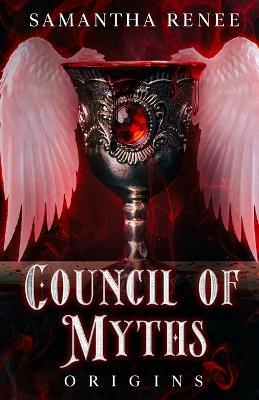 Council of Myths: Origins - Samantha Renee - cover
