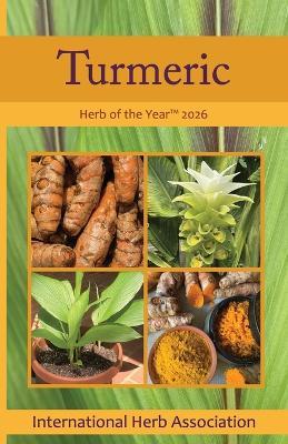 Turmeric: Herb of the Year 2026 - cover