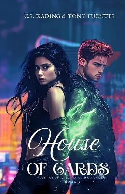 House of Cards - C S Kading,Tony Fuentes - cover