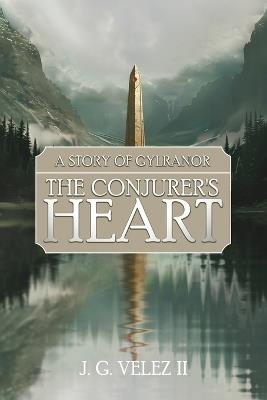 A Story of Gylranor - J G Velez - cover