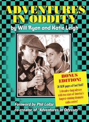 Adventures in Oddity Bonus Edition! - Katie Leigh,Will Ryan - cover