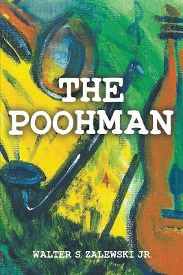 The Poohman - Walter S Zalewski - cover