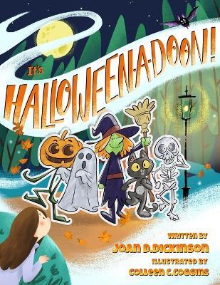 It's Halloween-a-doon! - Joan D Dickinson - cover
