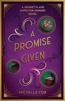 A Promise Given - Michelle Cox - cover