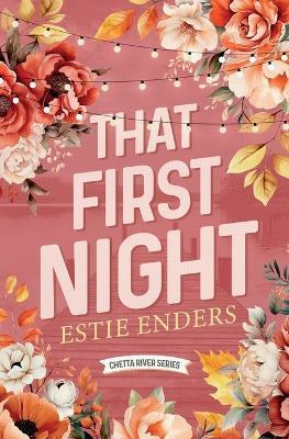 That First Night - Estie Enders - cover