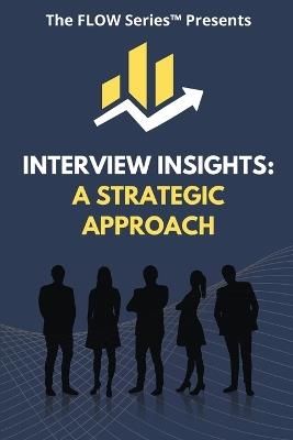 Interview Insights - The Flow Series - cover
