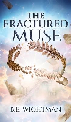 The Fractured Muse - Brett Wightman - cover