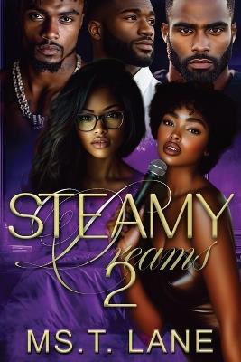 Steamy Dreams 2: Kali's Revenge - T Lane - cover